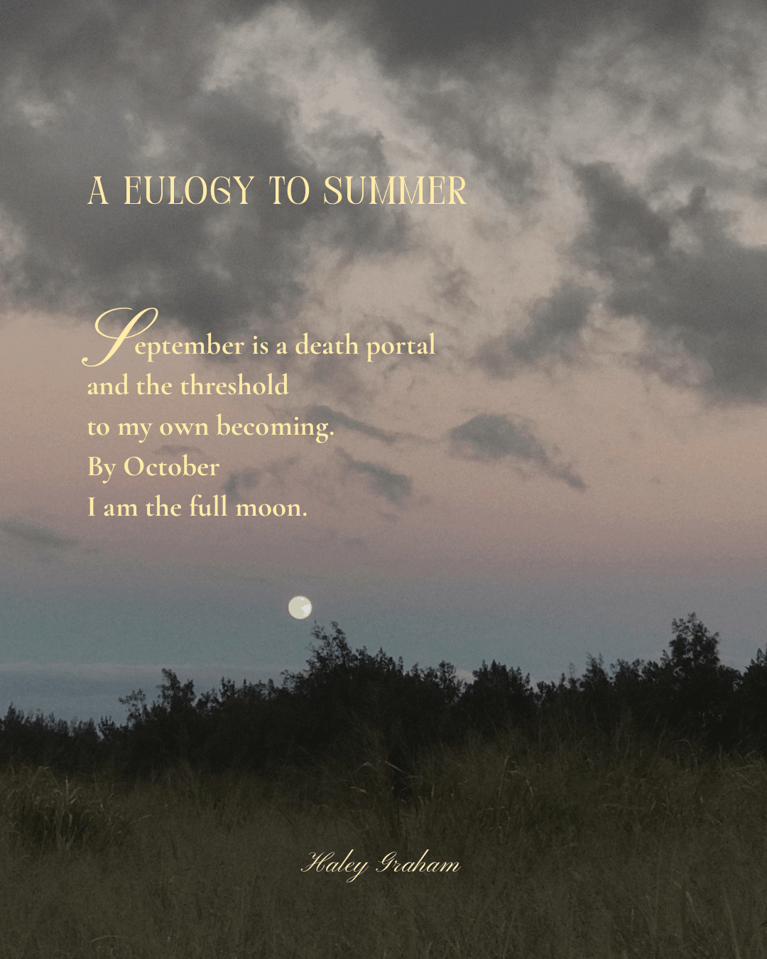 A Eulogy To Summer