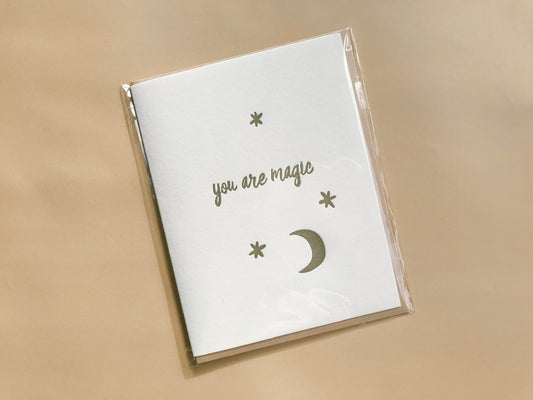 ‘You Are Magic’ Greeting Card